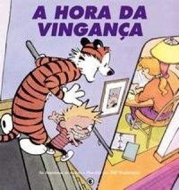 Calvin & Haroldo 6 - A Hora Da Vingança