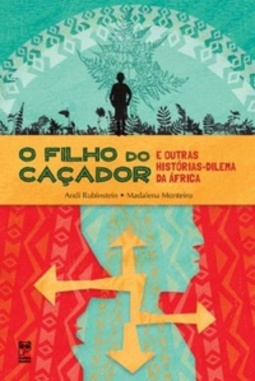 O Filho do Caçador e Outras Histórias #01