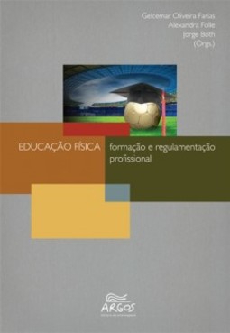 Educação física: formação e regulamentação profissional