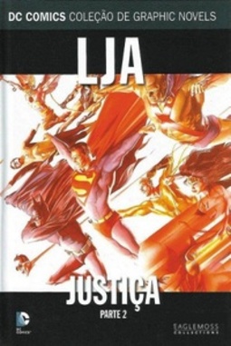 LJA: Justiça - Parte 2 (DC Comics - Coleção Graphic Novels)