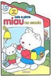 Cole e Pinte Miau na Escola