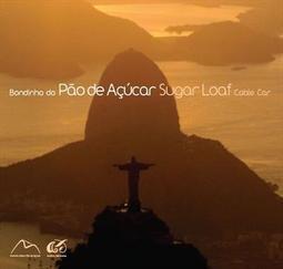 BONDINHO DO PAO DE AÇUCAR / SUGAR LOAF CABLE CAR