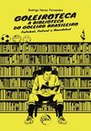 Goleiroteca – a biblioteca do goleiro brasileiro: futebol, futsal e handebol