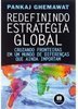 Redefinindo Estratégia Global: Cruzando Fronteiras em um Mundo...