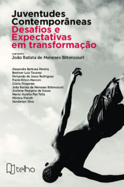 Juventudes contemporâneas: desafios e expectativas em transformação