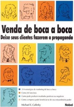 Venda de Boca a Boca: Deixe Seus Clientes Fazerem