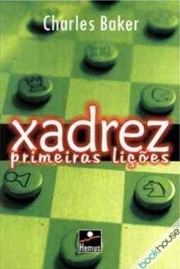 Xadrez: Primeiras Lições