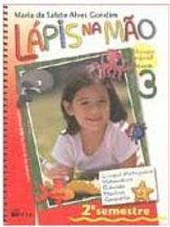 Lápis na Mão: Educação Infantil - 2º Semestre - vol. 3