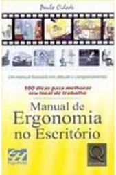 Manual de Ergonomia no Escritório: 100 Dicas para Melhorar Seu...