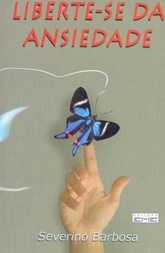 Liberte-se da Ansiedade