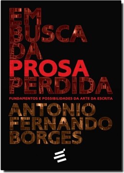Em Busca da Prosa Perdida