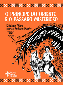 O príncipe do oriente e o pássaro misterioso
