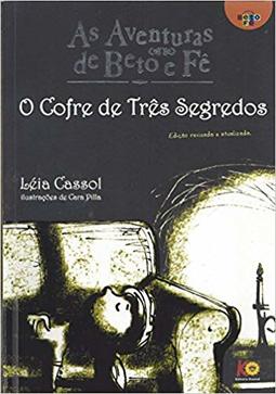 As aventuras de Beto e Fê - O cofre de três segredos