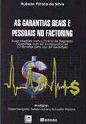 As Garantias Reais e Pessoais no Factoring