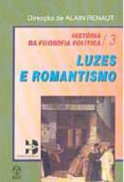 História da Filosofia Política: Luzes e Romantismo - IMPORTADO - vol.