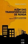 Além das transferências de renda: o declínio da desigualdade regional no Brasil na década de 2000