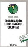 Globalização e Diversidade Cultura