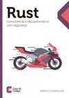 Rust: Concorrência e alta performance com segurança