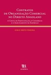 Contratos de organização comercial no direito angolano