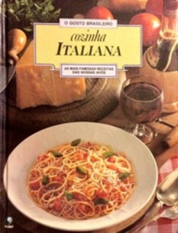 O gosto brasileiro - Cozinha Italiana