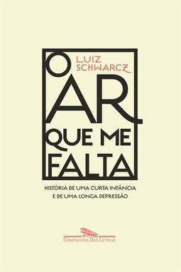 O AR QUE ME FALTA: HISTORIA DE UMA...