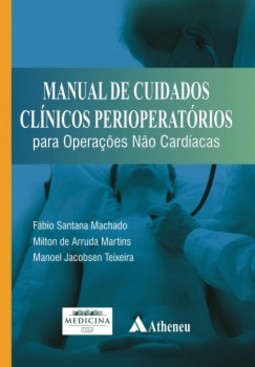 Manual de cuidados clínicos perioperatórios para operações não cardíacas