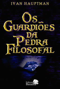 Os guardiões da pedra filosofal