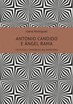 Antonio Candido e Àngel Rama