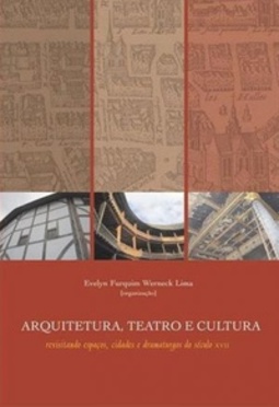 Arquitetura, Teatro e Cultura