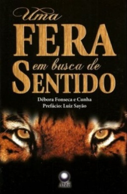 Uma Fera Em Busca De Sentido