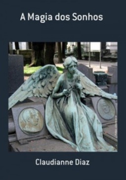 A Magia dos Sonhos #1