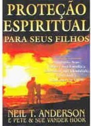 Proteção Espiritual para Seus Filhos