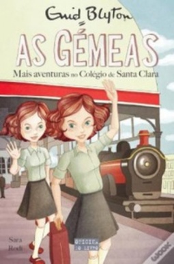 Mais Aventuras no Colégio de Santa Clara (As Gémeas #10)
