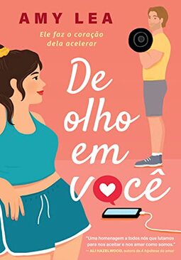 De olho em você: Ele faz o coração dela acelerar