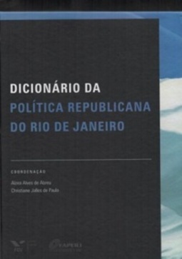 Dicionário da Política Republicana do Rio de Janeiro
