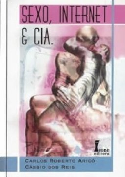 Sexo, Internet e CIA.
