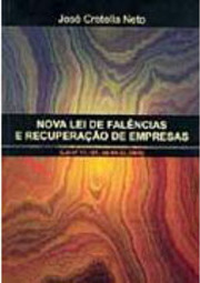 Nova Lei de Falências e Recuperação de Empresas