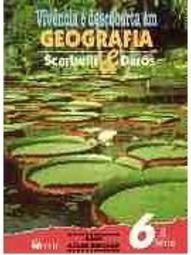 Vivência e Descoberta em Geografia - 6 série - 1 grau