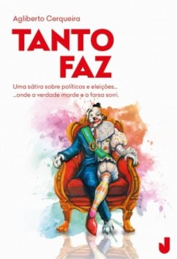 Tanto faz: uma sátira sobre políticos e eleições... onde a verdade morde e a farsa sorri