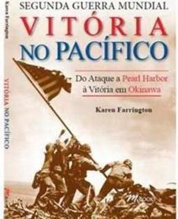 Segunda Guerra Mundial: Vitória no Pacífico