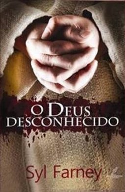O DEUS DESCONHECIDO