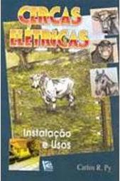 Cercas Elétricas: Instalação e Usos