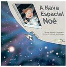 A Nave Espacial Noé