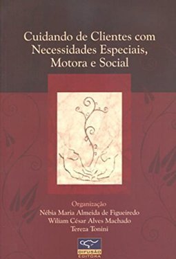 Cuidando de Clientes com Necessidades Especiais, Motora e Social