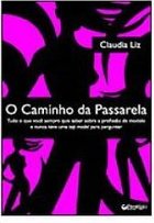 O Caminho da Passarela