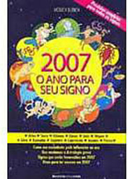 2007: o Ano para Seu Signo