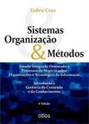 Sistemas, organização e métodos