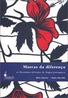 Marcas da Diferença: as Literaturas Africanas de Língua Portuguesa