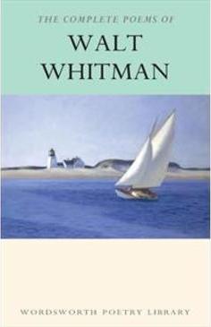 THE COMPLETE POEMS OF WALT WHITMAN