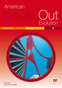 American inside out evolution: student's book - Intermediate A